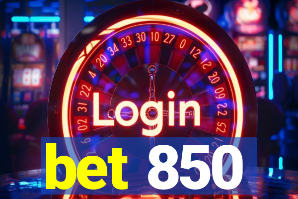 bet 850